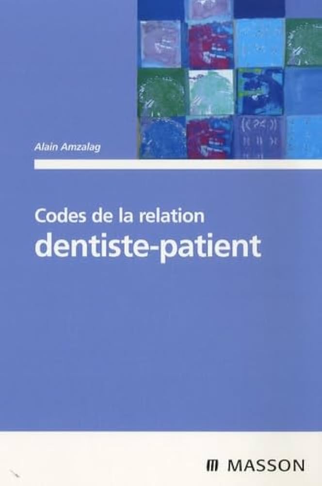 Codes de la relation dentiste patient